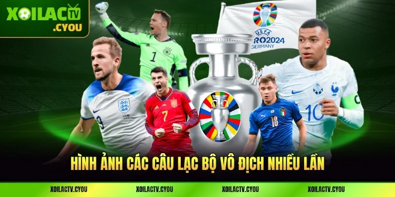 Hình ảnh các câu lạc bộ vô địch nhiều lần